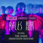 Pales - Release Party + Friends