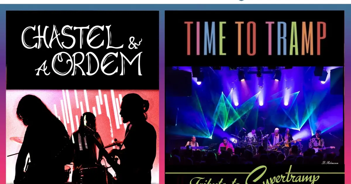 Kiosques à Musique : CHASTEL & A ORDEM - TIME TO TRAMP (tribute supertramp)