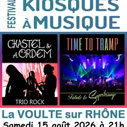 Kiosques à Musique :  CHASTEL & A ORDEM - TIME TO TRAMP (tribute supertramp)