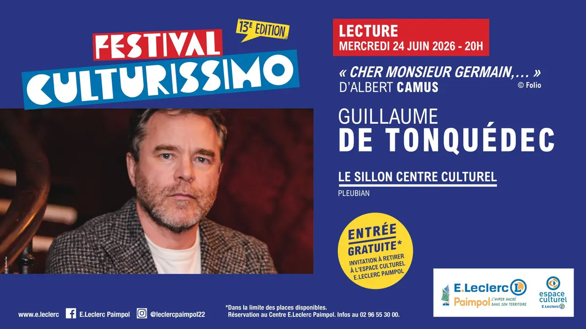 Festival Culturissimo - Lecture de Guillaume de Tonquédec