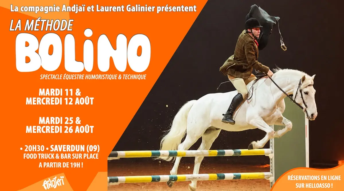 « La Méthode Bolino » Spectacle équestre technique… et résolument drôle !