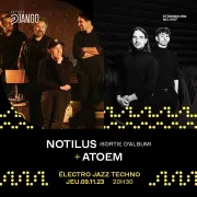 Notilus (Sortie d\'album) + ATOEM