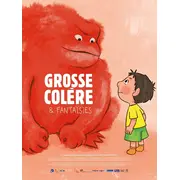 Grosse colère et fantaisies • Ciné-Cour[t]