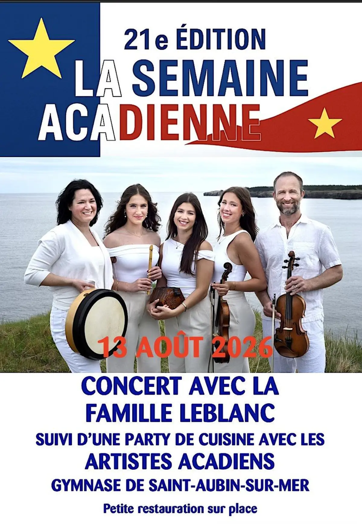 La famille Leblanc et Party de cuisine  / Festival La semaine acadienne