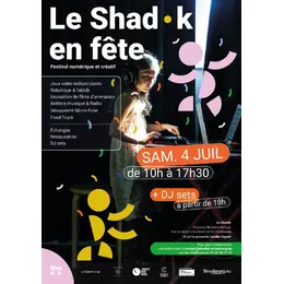 Le Shadok en fête | Festival des cultures numérique