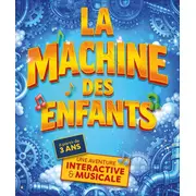 La machine des enfants