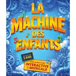 La machine des enfants