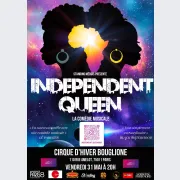 Independant queen : la comédie musicale afro-urbaine