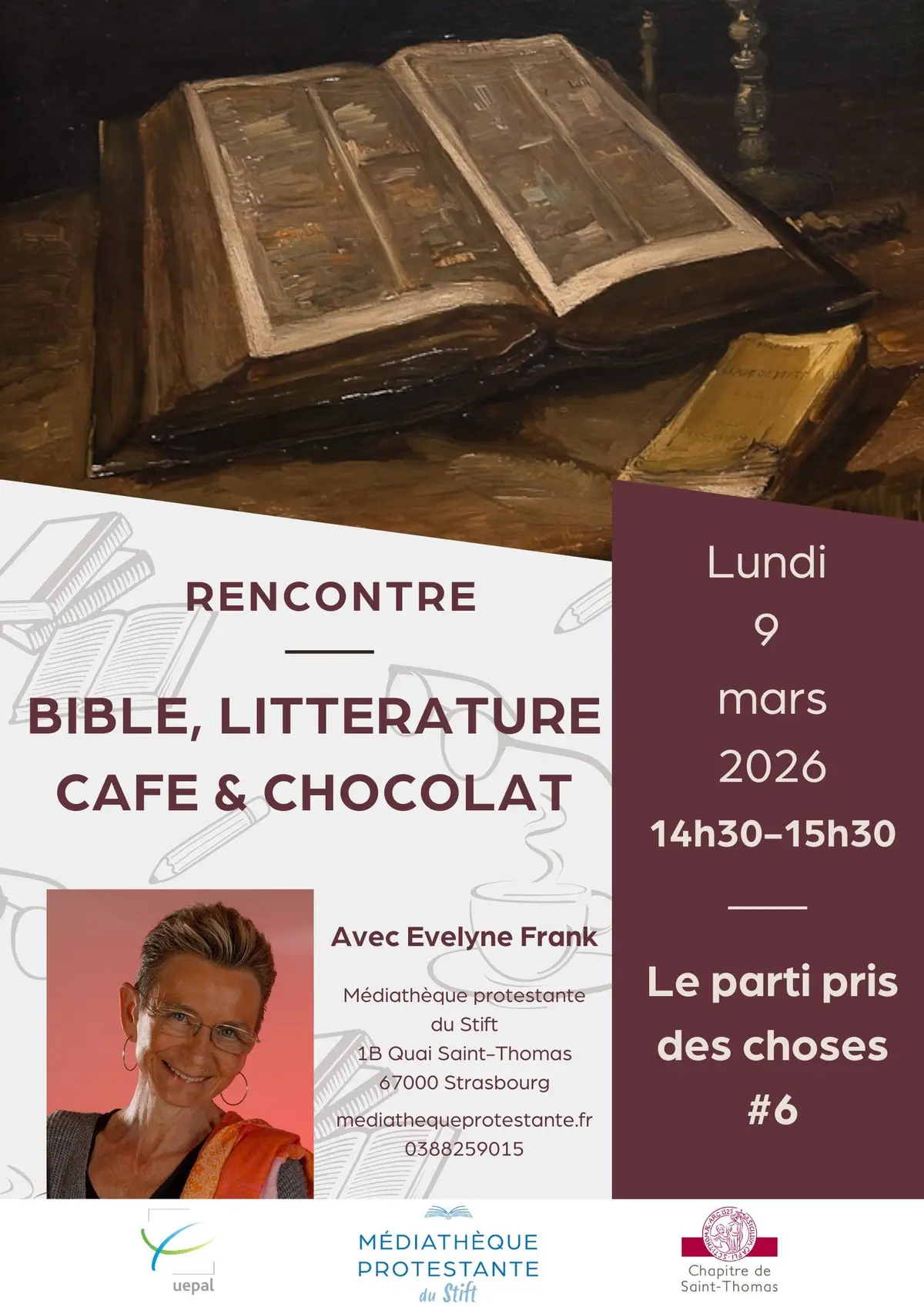 Bible, littérature, café et chocolat. #6, avec Evelyne Frank