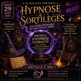 Hypnose & Sortilèges : une soirée où la magie prend vie 