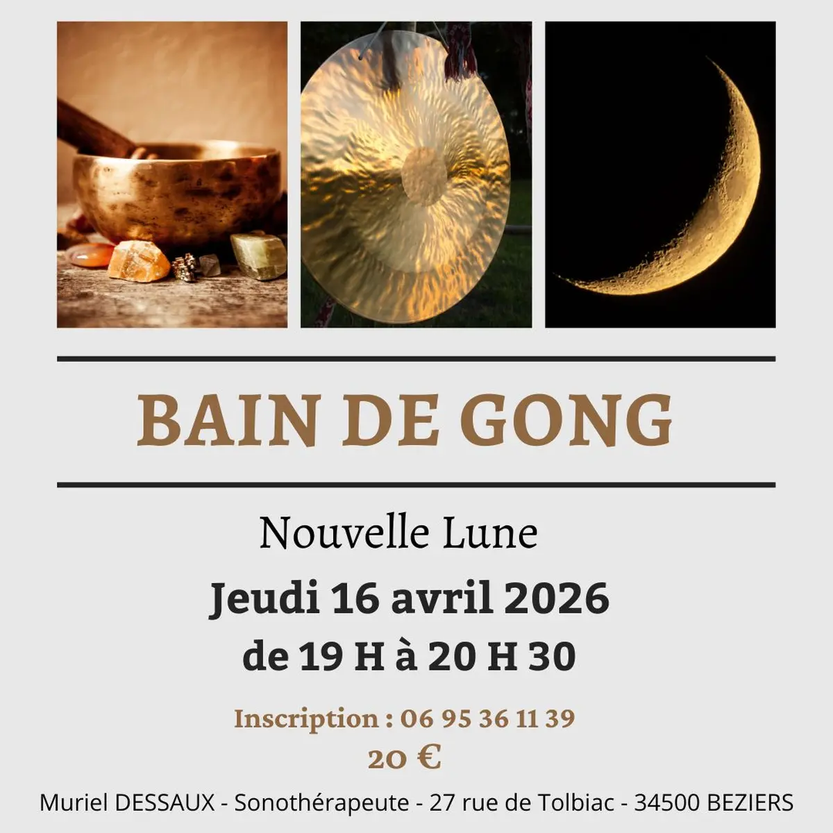 Bain de gong Nouvelle Lune