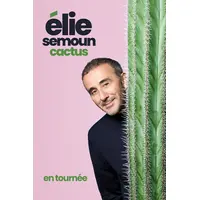 Elie Semoun Cactus &copy; DR