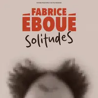 Fabrice Eboué Solitudes &copy; DR