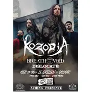Kozoria & Breath from the void & Dislocate