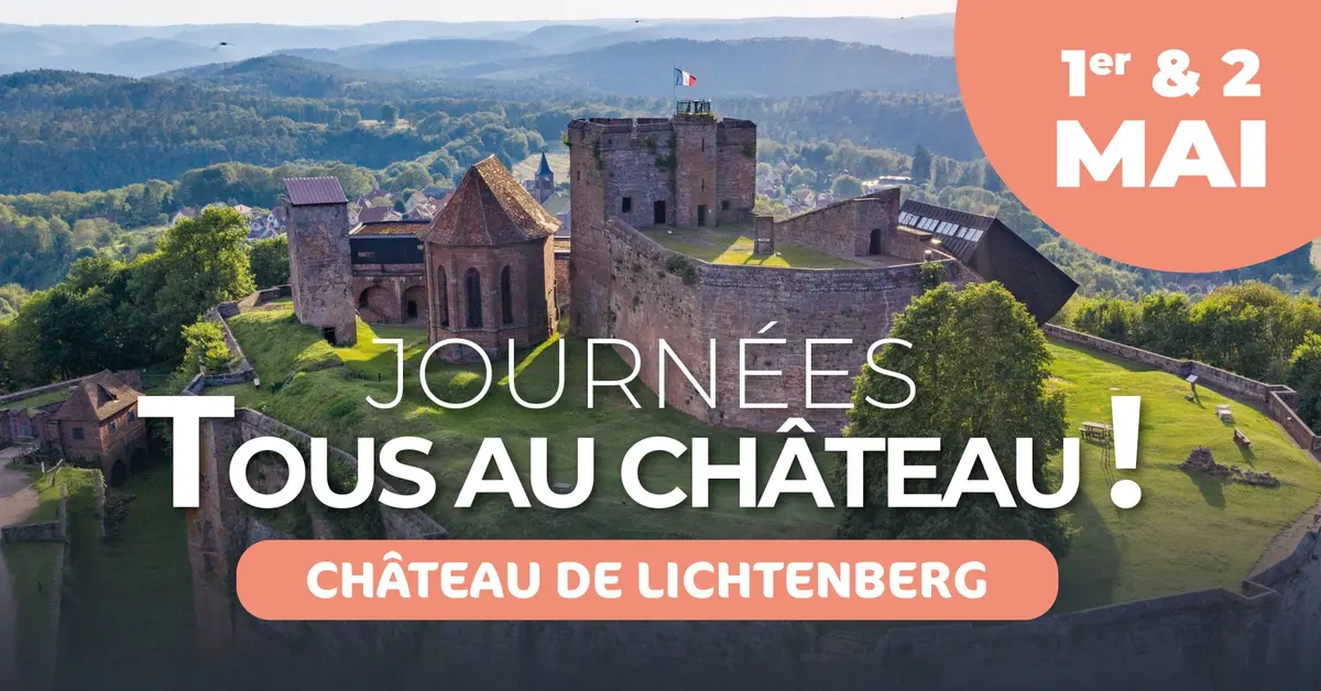 Tous au château ! Animations au château de Lichtenberg