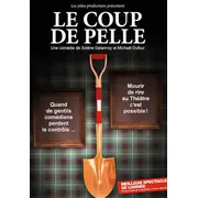 Le Coup de pelle