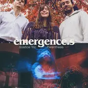 Émergence.s : Solstice Trio & Parenthesis