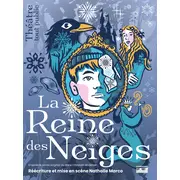 La Reine des Neiges par la Cie Mosaïque de Riedisheim