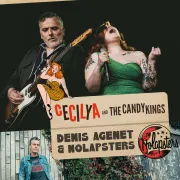 Cecilya and The Candy Kings + Denis Agenet & Nolapsters 