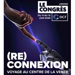 Le congrès DCF 2026 invite à une (re)connexion stratégique