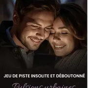 Jeu de piste pimenté en couple - Pulsions urbaines Strasbourg