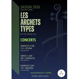 Concert de l'Orchestre à cordes Les Archets Types