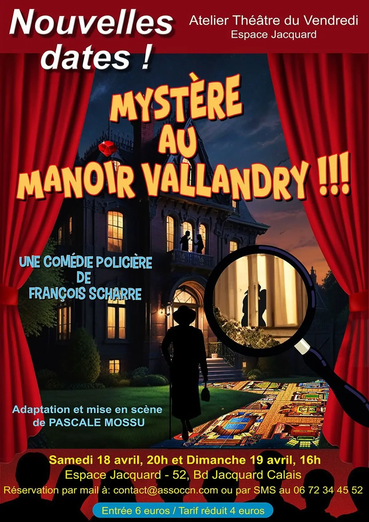 Mystère au manoir Vallandry Comédie de François Scharre CCN Calais 