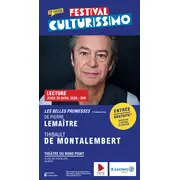 Festival Culturissimo - Lecture de Thibault de Montalembert