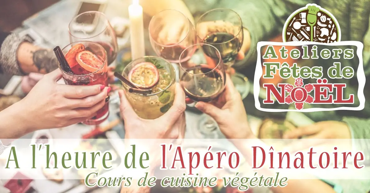 Cours de cuisine végétale A l'heure de l'Apéro Dînatoire