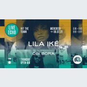 Live Echo x Summer sessions : Lila Iké + Obi Bora