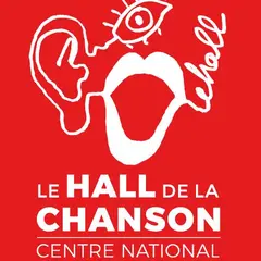 Le Hall de la chanson - Centre national du patrimoine de la chanson