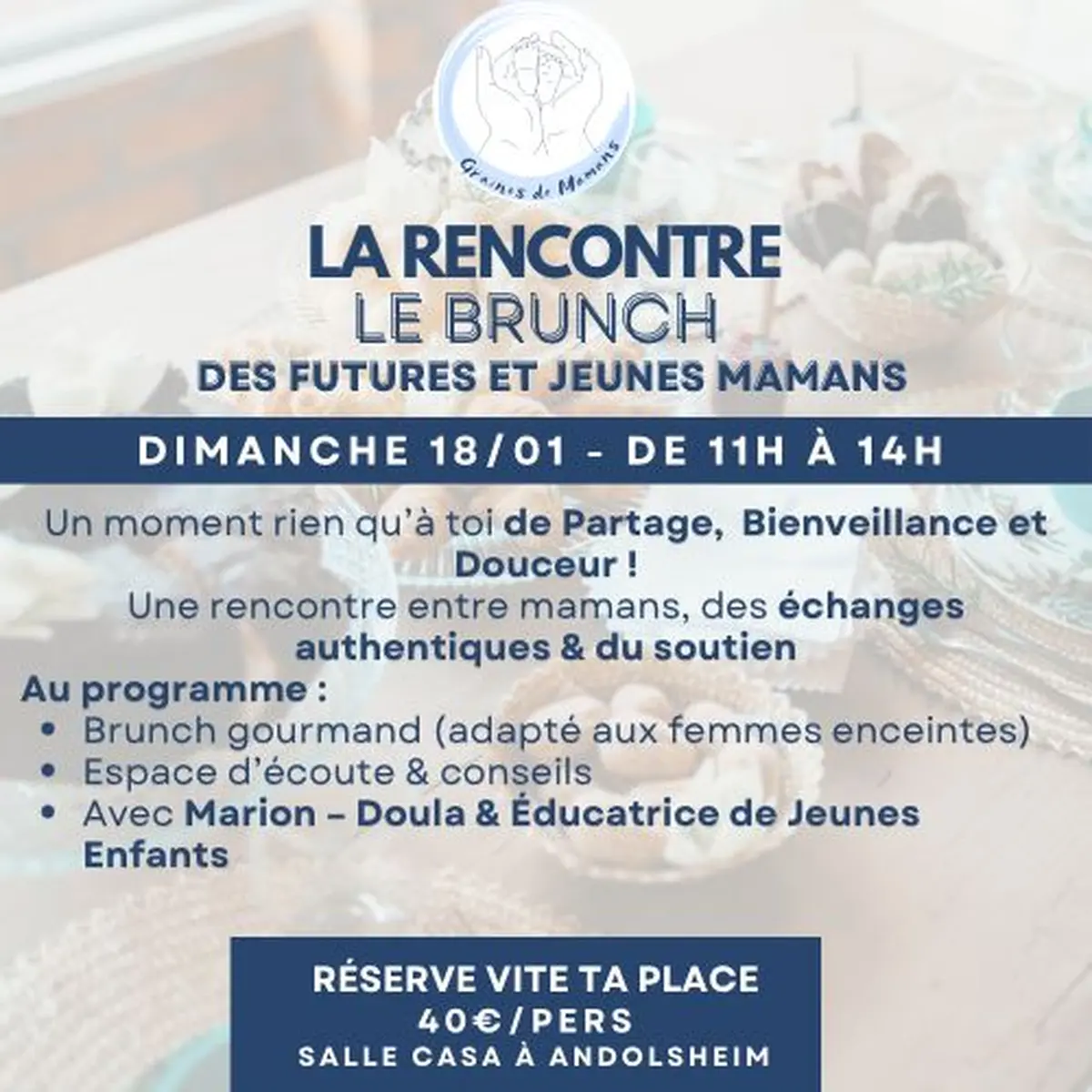 Brunch Graines de Mamans - La Rencontre