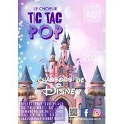 Choeur TIC TAC POP, chansons de DISNEY