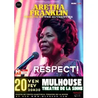 Aretha Franklin Tribute '' RESPECT'' - MULHOUSE &copy; MUSIC LINE PRODUCTIONS