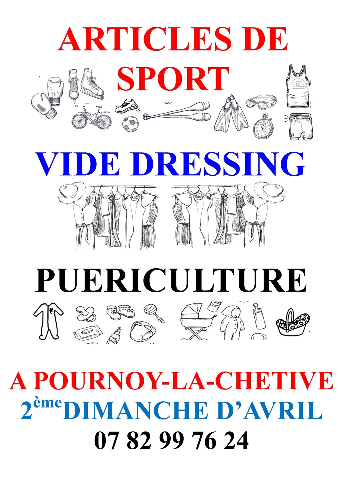 Bourse vêtements accessoires de sport, vide dressing, puériculture.