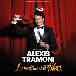 Alexis Tramoni Le meilleur et le pire