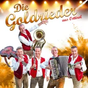 Soirée Gala avec Die Goldrieder aus Osttirol
