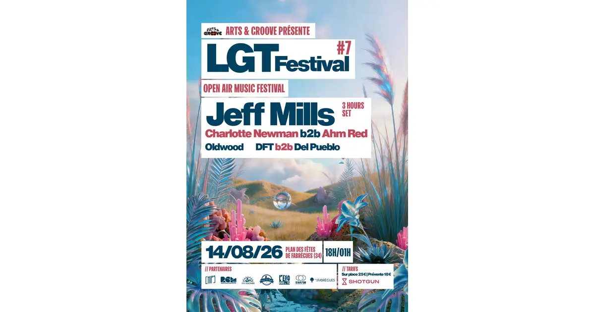 Concert LGT Festival w/ jeff Mills à Montpellier 2026  Fabrègues : places, billetterie, dates, réservations…