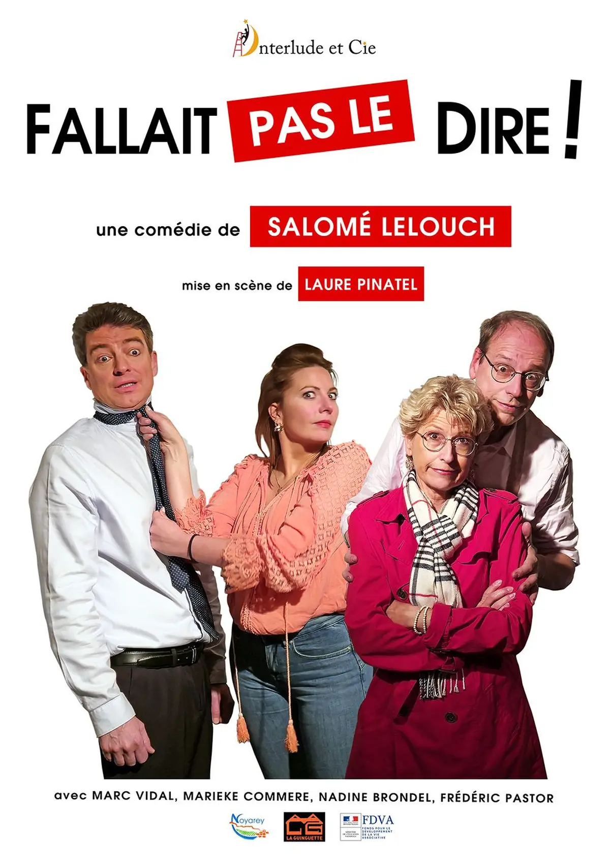 Fallait pas le Dire ! une comédie de Salomé LELOUCH