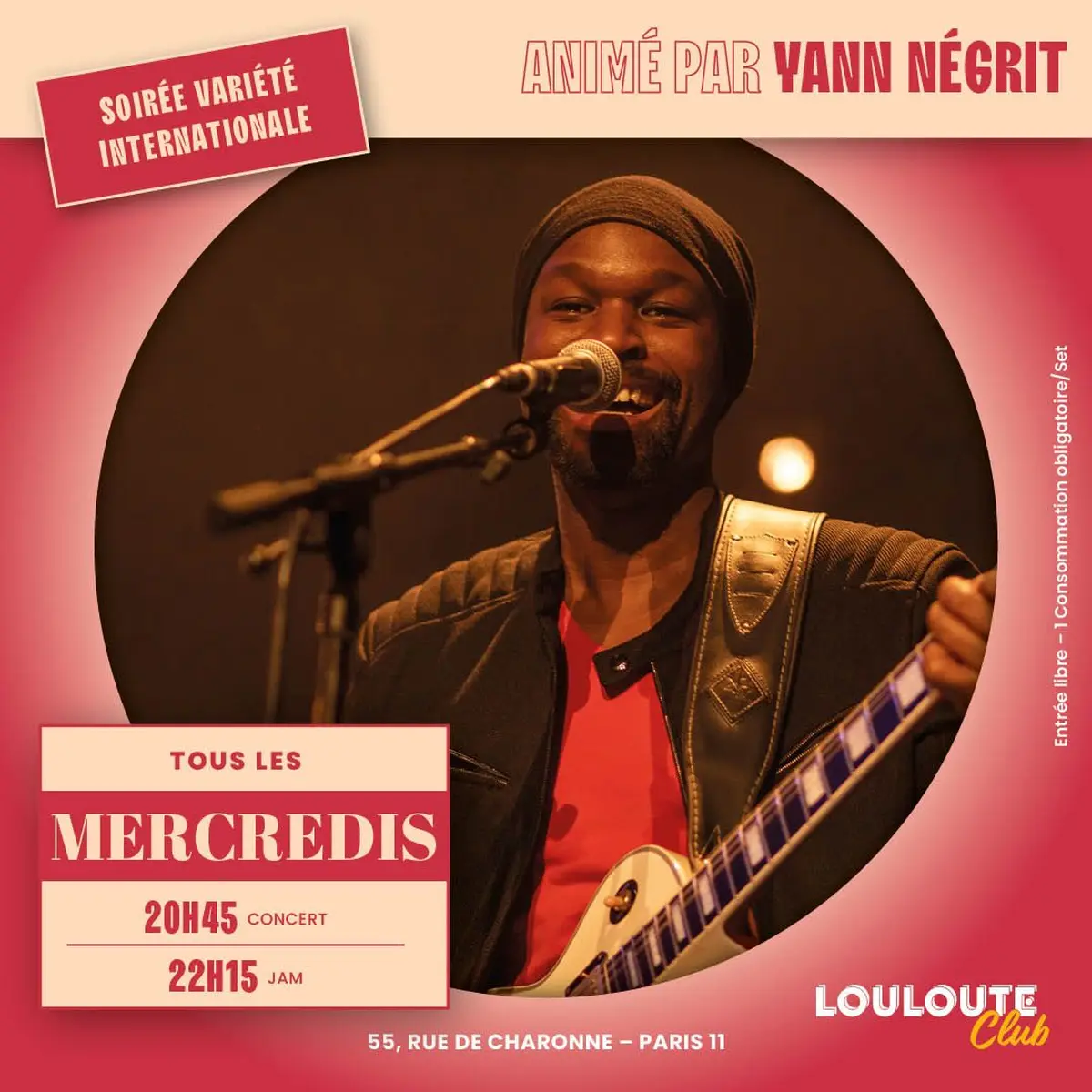 Concert Groove, Variété Internationale & jam session animé par Yann Negrit 