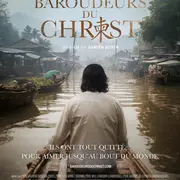 Séances spéciales : Baroudeurs du Christ