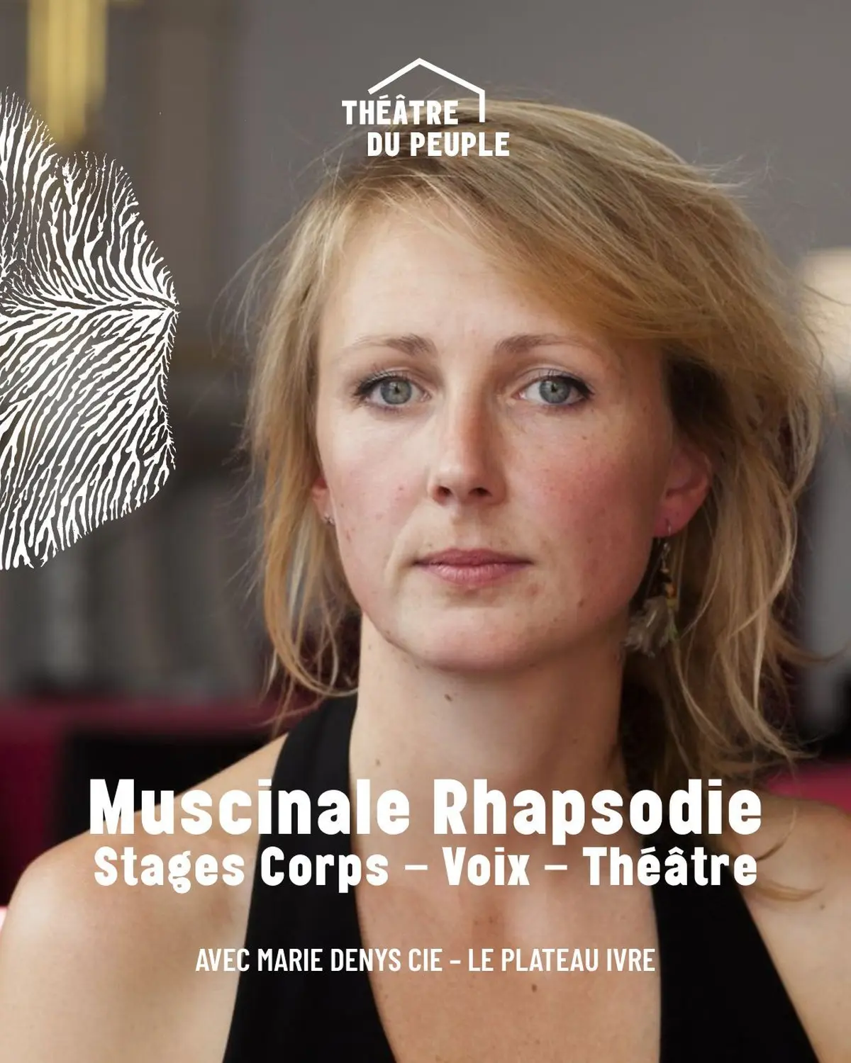 « Muscinale Rhapsodie » Stage Corps – Voix – Théâtre