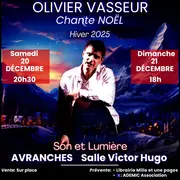 Olivier Vasseur Chante Noël Son et lumière