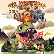 Les Aventures de Docteur Dino et Victor