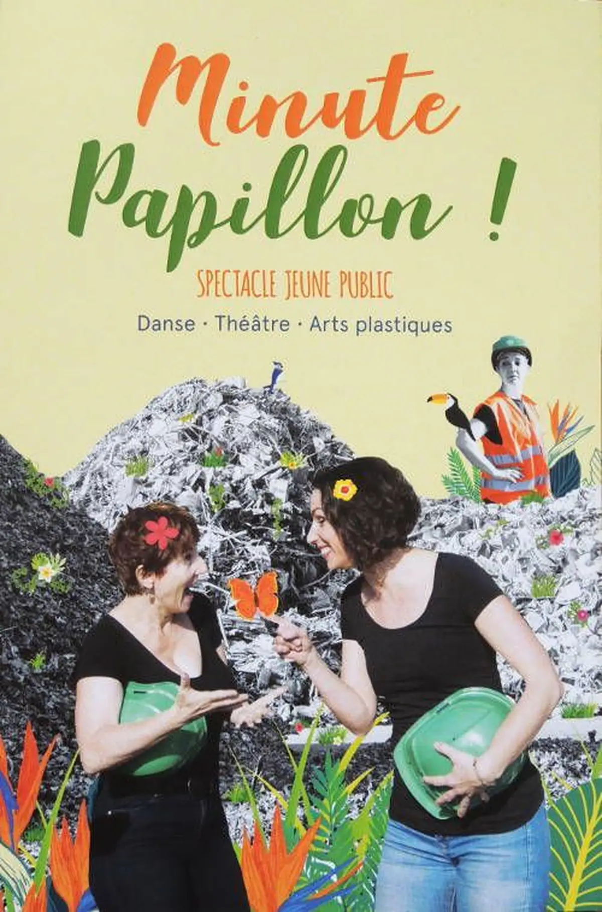 Spectacle Minute Papillon