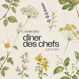Dîner des chefs Ode à l'été