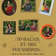 Pièce 70 balais et des poussières