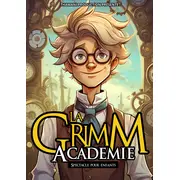 La Grimm Académie – Spectacle jeune public