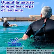 Table ronde et projection : Quand la nature soigne les corps et les liens