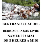 Bertrand Claudel en dédicace